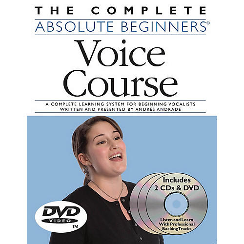 Music Sales The Complete Absolute Beginners Voice Course Music Sales America Series