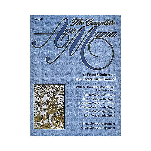 Hal Leonard The Complete Ave Maria Book