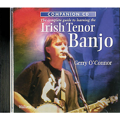 Waltons The Complete Guide to Learning the Irish Tenor Banjo Waltons Irish Music Books CD by Gerry O'Connor