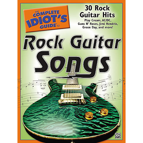 The Complete Idiot's Guide To Rock Guitar Songs Book