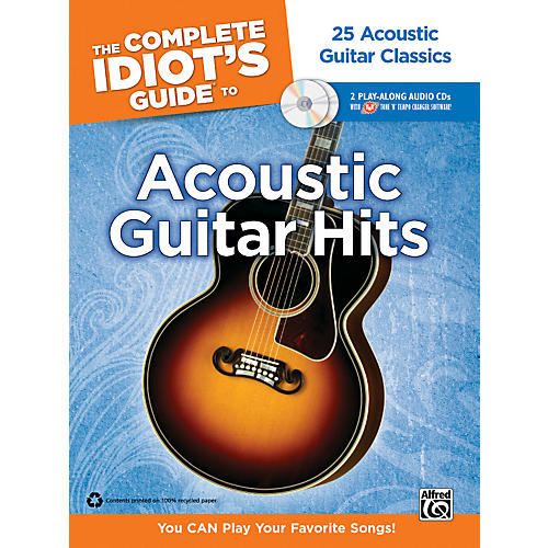Alfred The Complete Idiot's Guide to Acoustic Guitar Hits Tab Book