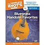 Alfred The Complete Idiot's Guide to Bluegrass Mandolin Favorites Book & 2 CDs