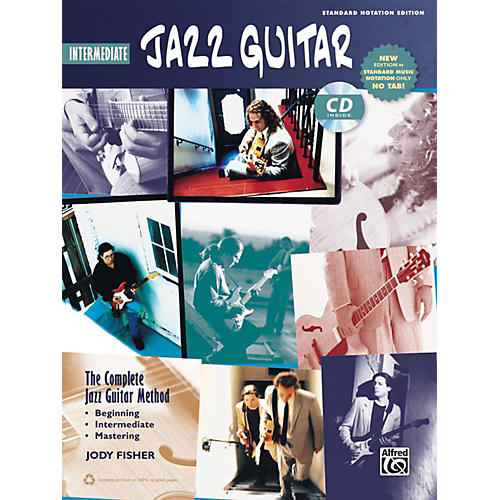 The Complete Jazz Guitar Method: Intermediate Jazz Guitar Book & CD (Standard Notation Only)
