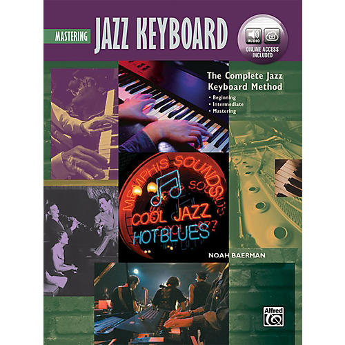Alfred The Complete Jazz Keyboard Method - Mastering Jazz Keyboard Book & Online Audio