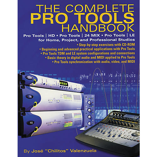 The Complete Pro Tools Handbook (with CD-ROM)