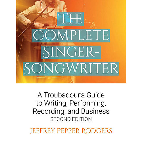 The Complete Singer-Songwriter Book Series Softcover Written by Jeffrey Pepper Rodgers