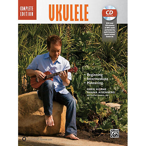 The Complete Ukulele Method: Complete Edition Book & CD