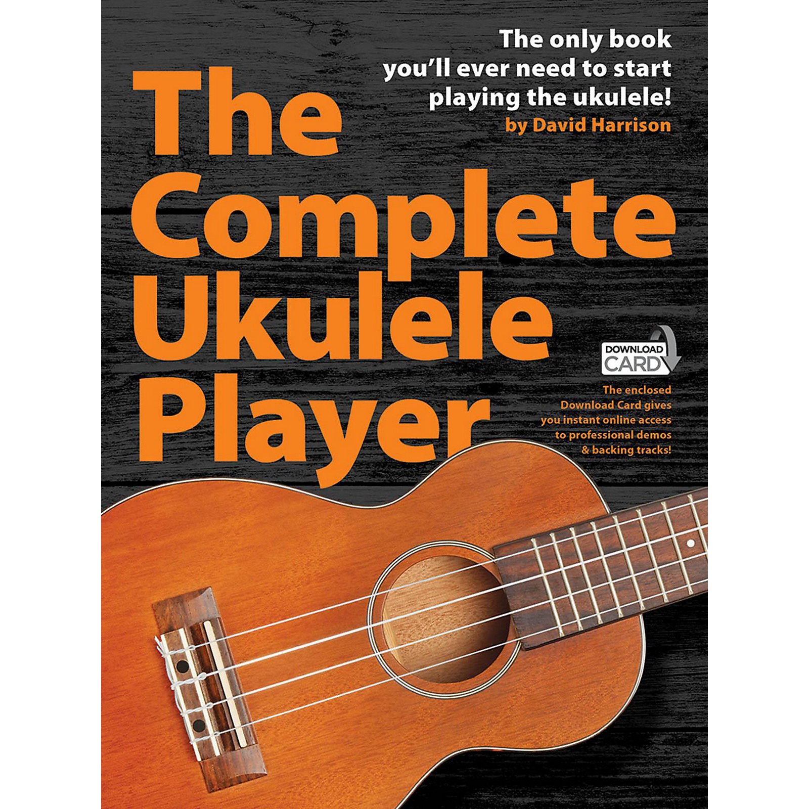 Music Sales The Complete Ukulele Player (Book/Audio Online) Musician