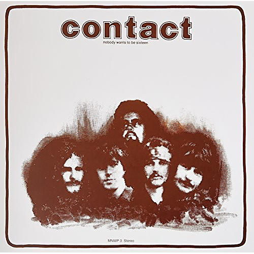 The Contact - Nobody Wants to Be Sixteen