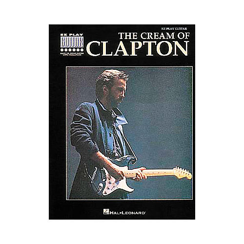 The Cream Of Clapton Easy Guitar Tab Book