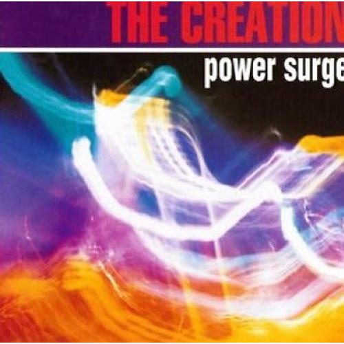 The Creation - Power Surge