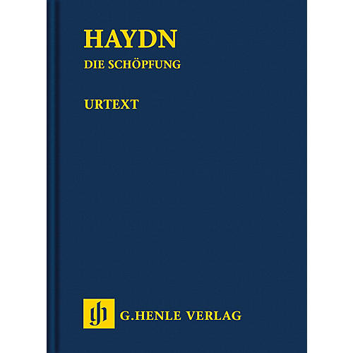 G. Henle Verlag The Creation Hob.XXI:2 Henle Study Scores Hardcover Composed by Joseph Haydn Edited by Annette Oppermann