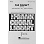 Hal Leonard The Cricket SATB a cappella arranged by Arnold Payson