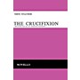 Novello The Crucifixion (Vocal Score) SSA Composed by John Stainer Arranged by Desmond Ratcliffe