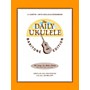 Hal Leonard The Daily Ukulele - Baritone Edition