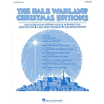 Hal Leonard The Dale Warland Christmas Editions (Vol. II) SATB arranged by Dale Warland
