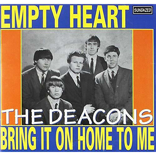 The Deacons - Empty Heart / Bring It on Home to Me
