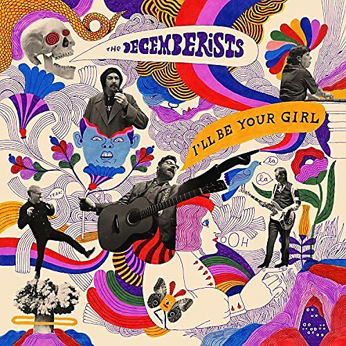 ALLIANCE The Decemberists - I'll Be Your Girl