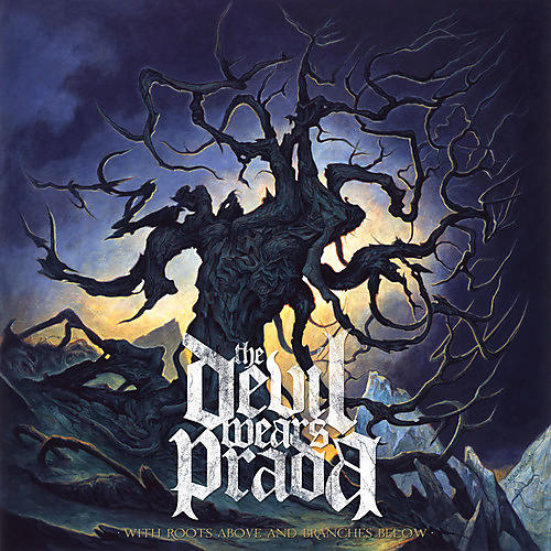 The Devil Wears Prada - With Roots Above & Branches Below