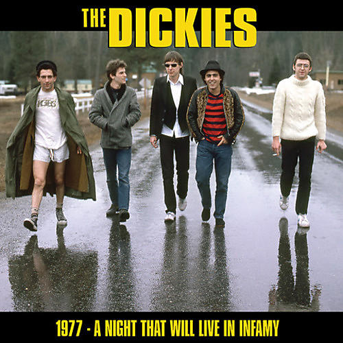 ALLIANCE The Dickies - A Night That Will Live In Infamy 1977