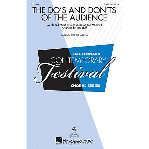 Hal Leonard The Do's and Don'ts of the Audience SATB arranged by Mac Huff