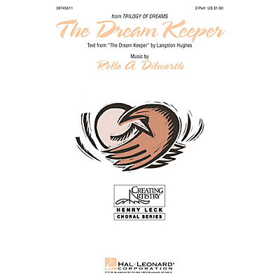 Hal Leonard The Dream Keeper (from A Trilogy of Dreams) 2-Part composed by Rollo Dilworth