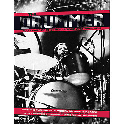 Hal Leonard The Drummer - 100 Years Of Rhythmic Power And Invention Softcover Book