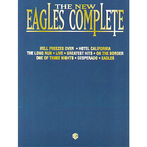 Hal Leonard The Eagles Complete Piano/Vocal/Chords