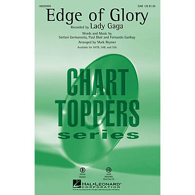Hal Leonard The Edge of Glory SAB by Lady Gaga arranged by Mark Brymer