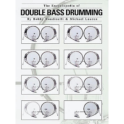 Hal Leonard The Encyclopedia of Double Bass Drumming Book