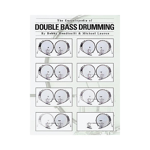 Hal Leonard The Encyclopedia Of Double Bass Drumming Book