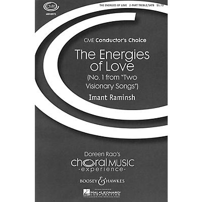 Boosey and Hawkes The Energies of Love (No. 1 from Two Visionary Songs) SATB composed by Imant Raminsh