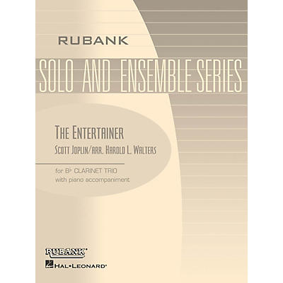 Rubank Publications The Entertainer (Three Bb Clarinets with Piano - Grade 2.5) Rubank Solo/Ensemble Sheet Series Softcover