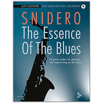 ADVANCE MUSIC The Essence of the Blues: Alto Saxophone Book