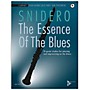 ADVANCE MUSIC The Essence of the Blues: Clarinet in B-flat Clarinet Book