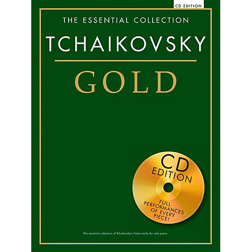 Music Sales The Essential Collection - Tchaikovsky Gold (Book/CD Edition)