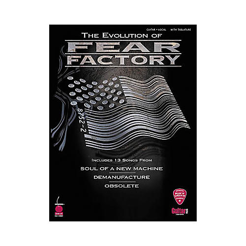 The Evolution of Fear Factory Guitar Tab Songbook