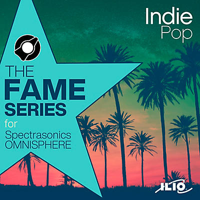 Ilio The Fame Series: Indie Pop - Patch Library for Omnisphere 2.6 or Higher