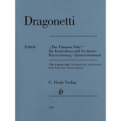 G. Henle Verlag The Famous Solo for Double Bass and Orchestra by Domenico Dragonetti Edited by Tobias Glöckler