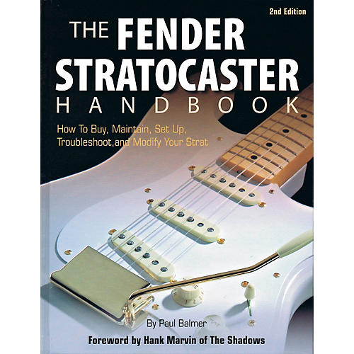 The Fender Stratocaster Handbook - 2nd Edition