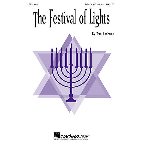 Hal Leonard The Festival of Lights 2-Part any combination arranged by Tom Anderson