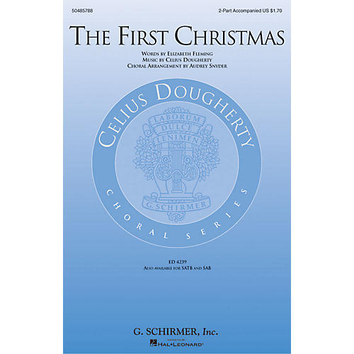 G. Schirmer The First Christmas 2-Part arranged by Audrey Snyder