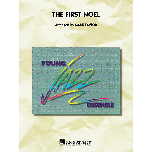 Hal Leonard The First Noel Jazz Band Level 3 Arranged by Mark Taylor
