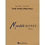 Hal Leonard The Fives Prevail! Concert Band Level 3 Composed by Richard L. Saucedo