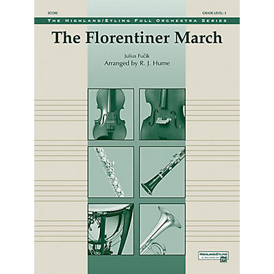 Alfred The Florentiner March Full Orchestra Grade 3 Set
