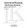Lauren Keiser Music Publishing The Flying Trapeze Brass Quintet LKM Music Series by Gwyneth Walker