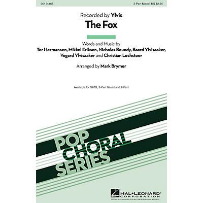 Hal Leonard The Fox 3-Part Mixed by Ylvis arranged by Mark Brymer