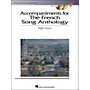 Hal Leonard The French Song Anthology for High Voice 2CD's Accompaniment