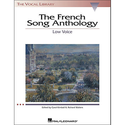 Hal Leonard The French Song Anthology for Low Voice (The Vocal Library Series)