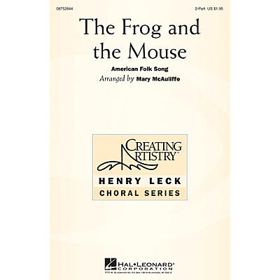 Hal Leonard The Frog and the Mouse 2-Part arranged by Mary McAuliffe